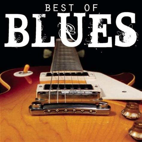 Martin Scorsese Presents The Best Of The Blues By