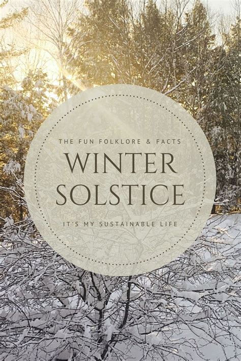 Celebrating Winter Solstice Folklore Facts And Fun Winter Solstice