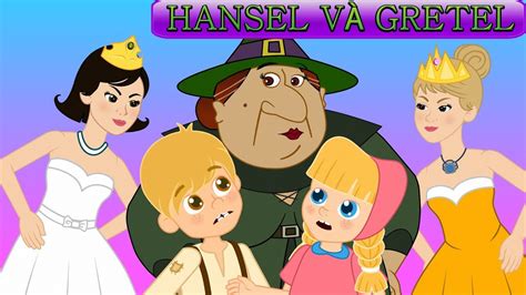 Hansel Và Gretel 12 Nàng Công Chúa Thích Khiêu Vũ Truyện Cổ Tích Việt Nam Youtube