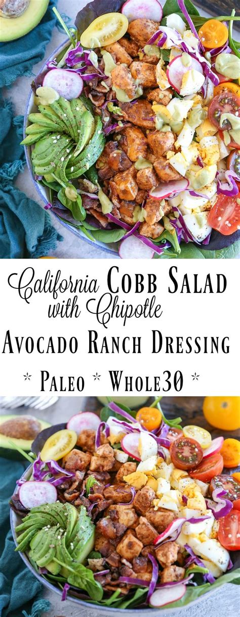 California Cobb Salad With Chipotle Avocado Ranch Dressing A Unique