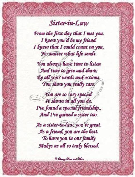 Best Sister In Law Quotes Sister In Law Friend Sister Poem Is For The Sister In Law You