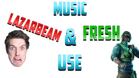 All Music That Lazarbeam And Fresh Use 45 Songs Youtube