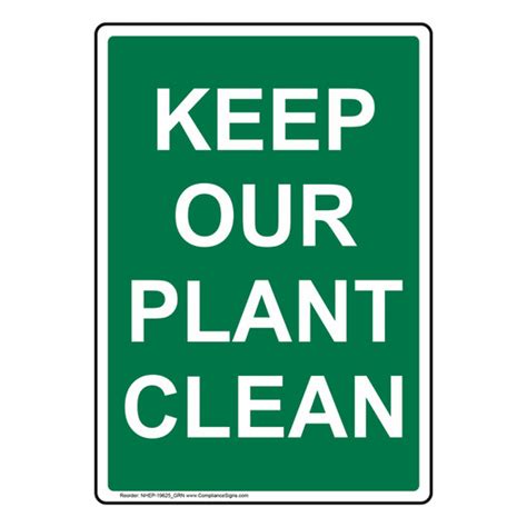 Vertical Sign Housekeeping Keep Our Plant Clean