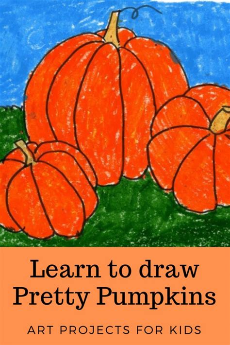 How To Draw Pumpkins · Art Projects For Kids Pumpkin Art Project