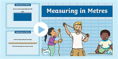 Measuring In Metres Powerpoint 1st And 2nd Classes Twinkl