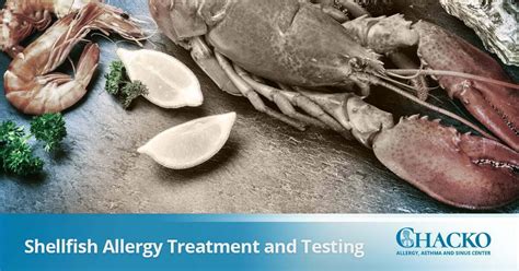 Atlanta Shellfish Allergy Treatment And Testing Chacko Allergy