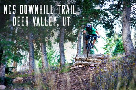 The Top 5 Downhill Mountain Bike Trails In Park City Utah Teton