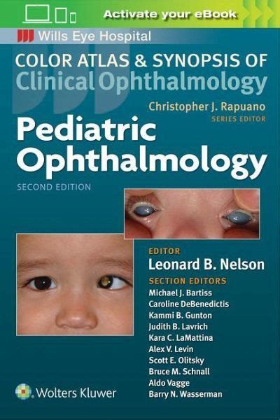 Pediatric Ophthalmology Color Atlas And Synopsis Of Clinical