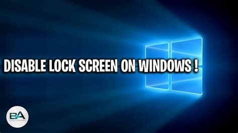 How To Disable Lock Screen In Windows 10 Youtube