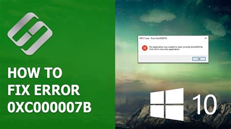 🛠️how To Fix Error 0xc000007b🐞 When Starting An App Or Game In Windows