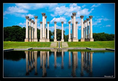 Capital Columns National Arboretum Dream Vacation Spots Dream