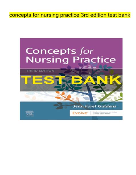 Concepts For Nursing Practice 3rd Edition Test Bank