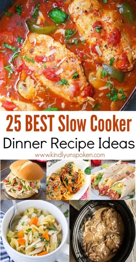 25 Easy Slow Cooker Dinner Recipes Kindly Unspoken