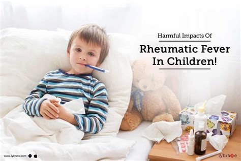 Harmful Impacts Of Rheumatic Fever In Children By Dr Priyadarshan