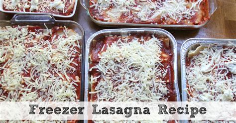 Freezer Friendly Lasagna Recipe Moms Need To Know