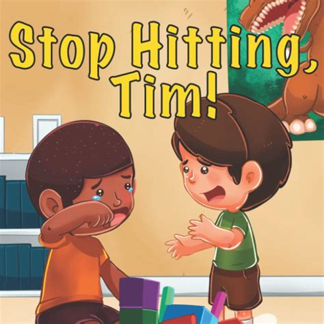 Buy Stop Hitting Tim A Calming Picture Book And Story About Boys