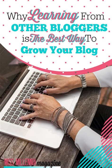 Why Learning From Other Bloggers Is The Best Way To Grow Your Blog