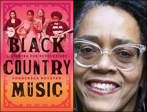 Francesca Royster On Her New Book ‘black Country Music New York Amsterdam News