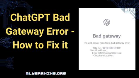 Chatgpt Bad Gateway Error How To Fix It