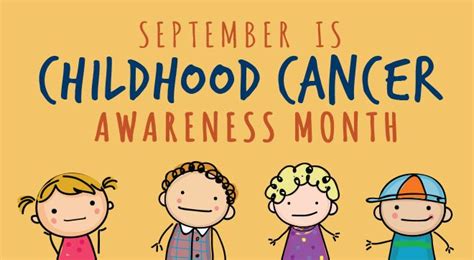 Childhood Cancer Awareness Month What You Need To Know