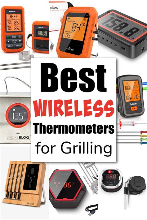 Best Wireless Meat Thermometers For Grilling Kitchen Laughter