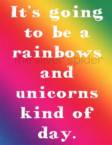 Its Going To Be A Rainbows And Unicorns Kind Of Day Art Print 5x7