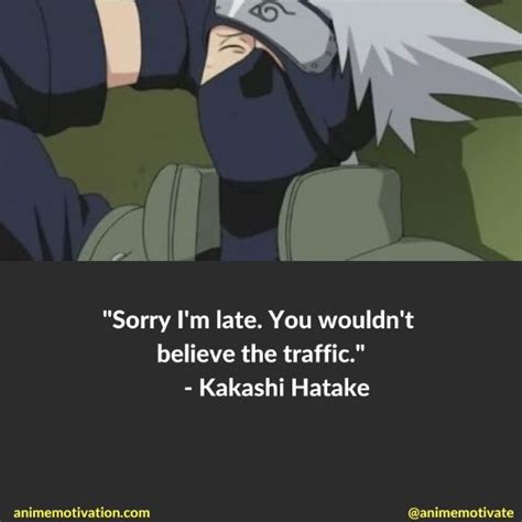 Kakashi Hatake Naruto Shippuden Anime Quote Anime