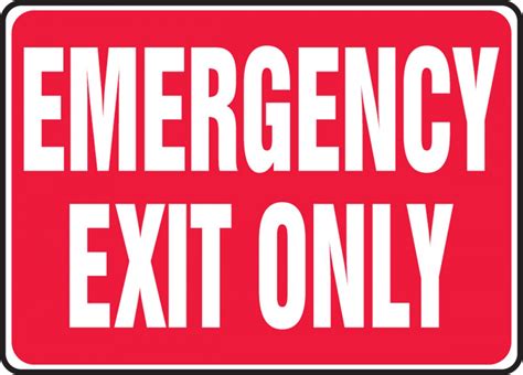 Emergency Exit Only White Text On Red Safety Sign Mext441