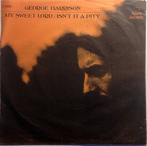 George Harrison My Sweet Lord Isn T It A Pity Vinyl Discogs