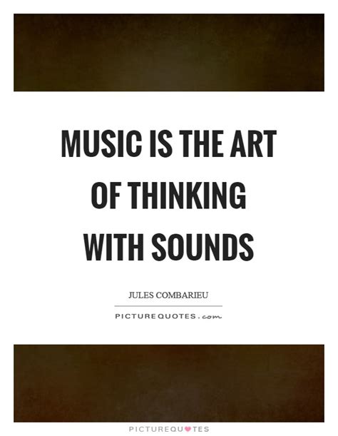 Art And Music Quotes And Sayings Art And Music Picture Quotes