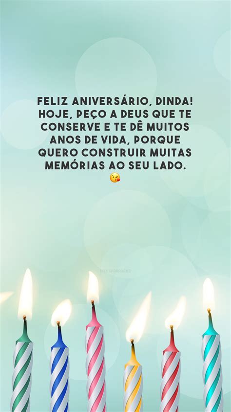 50 Frases De Parabéns Para Dinda Que Celebram A Sua Vida