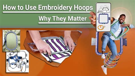 How To Use Embroidery Hoops 6 Important Hoop Types