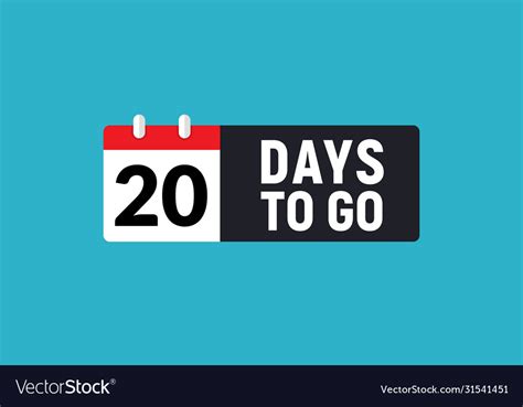 20 Days To Go Last Countdown Icon Twenty Vector Image