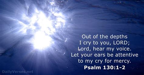 Psalm 130 1 2 Bible Verse Of The Day DailyVerses Net