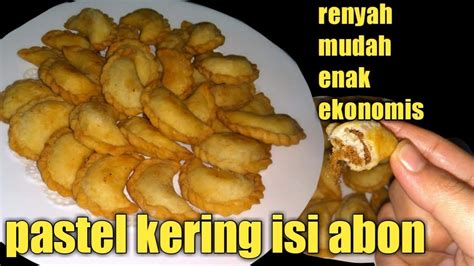 Kue Lebaranpastel Mini Kering Isi Abon Youtube