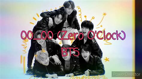 Produced by pdogg written by pdogg, rm, jessie lauryn foutz, antonina armato. BTS (방탄소년단) - 00:00 (Zero O'clock) easy lyrics - YouTube