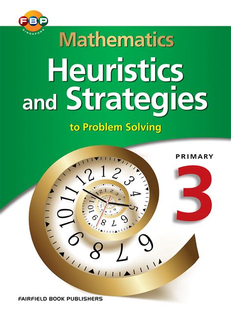 Mathematics Heuristics & Strategies (to Problem Solving) 3 | OpenSchoolbag