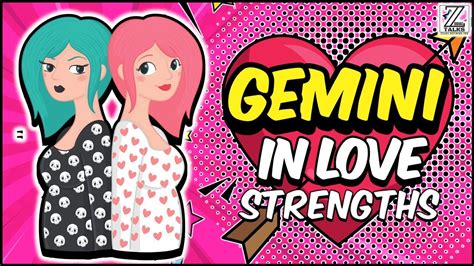 Gemini In Love And Relationships Episode 1 Strengths Youtube