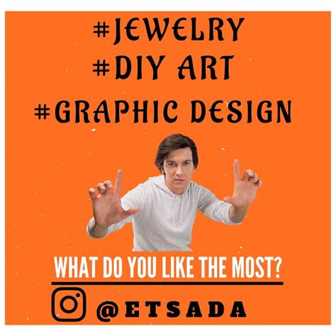 Etsada What Do You Like Most Jewelry Diy Art Graphic Design Reply