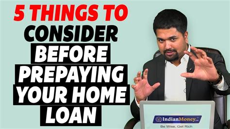 5 Things To Consider Before Prepaying Your Home Loan Home Loan Stayhome And Learn Money