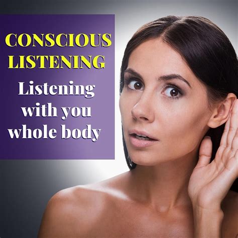How Listening Can Solve Most Problems Conscious Listening You Will Be Amazed At How Problems