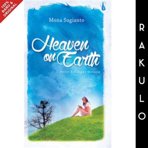 promo buku heaven on earth potret kehidupan manusia mona sugianto diskon 12 di seller toko
