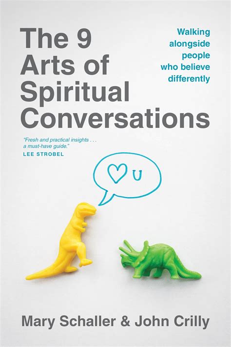 The 9 Arts Of Spiritual Conversations Just Commonly