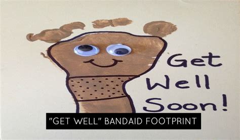 Get Well Bandaid Footprint Craft Baby Footprint Art Footprint