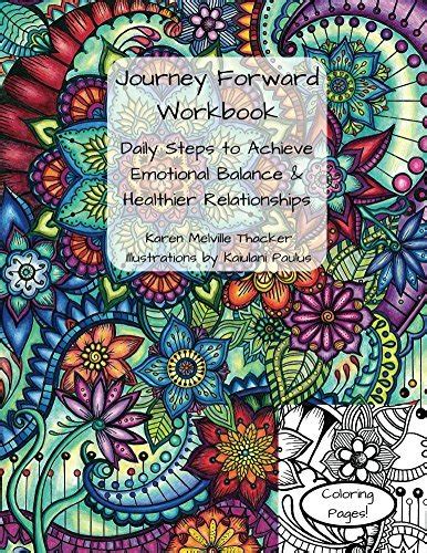 Journey Forward Workbook Daily Steps To Achieve Emotional Balance