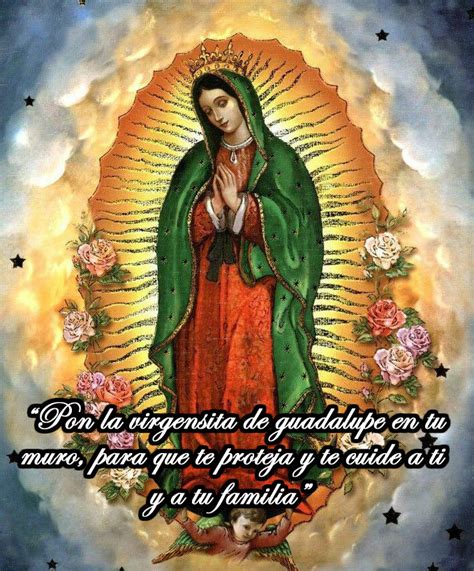 La Virgen De Guadalupe Quotes