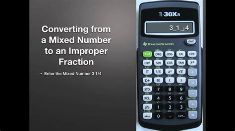 Calculator Use Converting Mixed Numbers To Improper Fractions Youtube