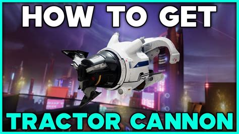 Destiny How To Get Tractor Cannon Exotic Shotgun Youtube