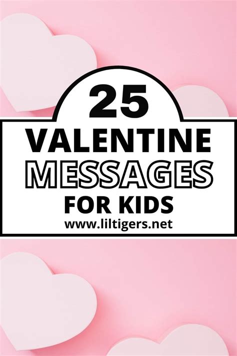 25 Cute Valentines Sayings For Kids Lil Tigers
