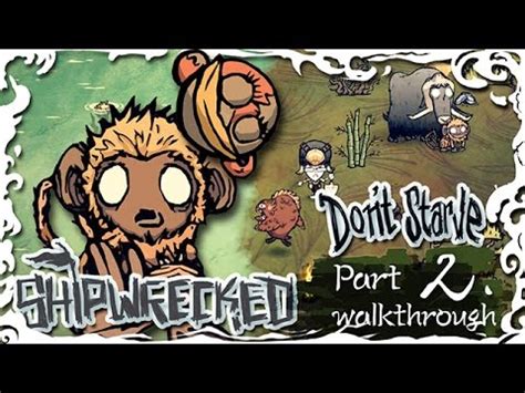 Dont starve op wickerbottom guide i have a whole series of guides, please check them out. Don't Starve Shipwrecked Walkthrough | Wickerbottom Part 2 The Silly Monkey Ball - YouTube